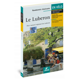 LE LUBERON - PNR RANDONNEES ITINERANTE A VELO