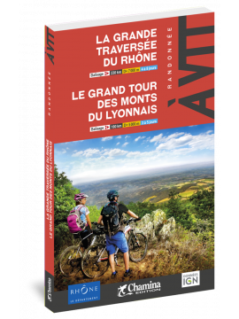 GRANDE TRAVERSÉE DU RHONE - GRAND TOUR DES MONTS DU LYONNAIS