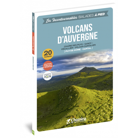 VOLCANS D'AUVERGNE BALADES A PIED