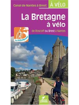 LA BRETAGNE A VELO -  DE ROSCOFF OU BREST A NANTES LA VELODYSSEE