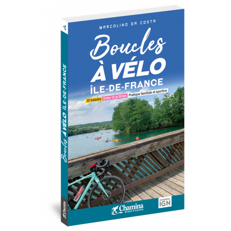 BOUCLES A VELO - ILE DE FRANCE