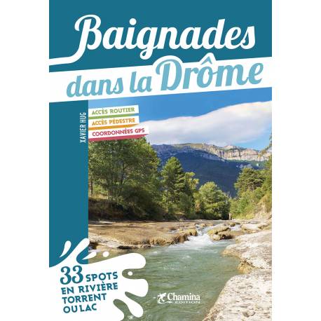 BAIGNADES DANS LA DRÔME