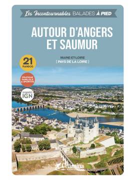 AUTOUR D'ANGERS ET SAUMUR