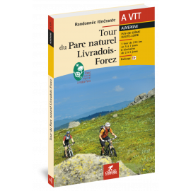 TOUR DU PARC NAT. LIVRADOIS FOREZ VTT