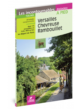 VERSAILLES CHEVREUSE RAMBOUILLET