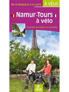 NAMUR-TOURS A VELO - DE LA BELGIQUE A LA LOIRE A VELO