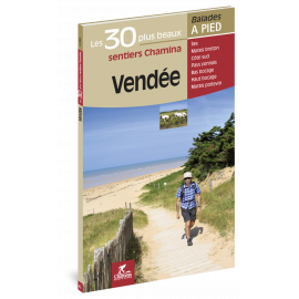 VENDEE LES 30 PLUS BEAUX SENTIERS