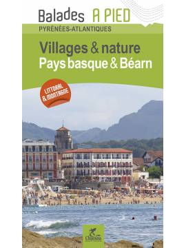 PAYS BASQUE & BÉARN VILLAGES & NATURES