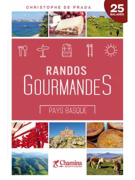 RANDOS GOURMANDES PAYS BASQUE