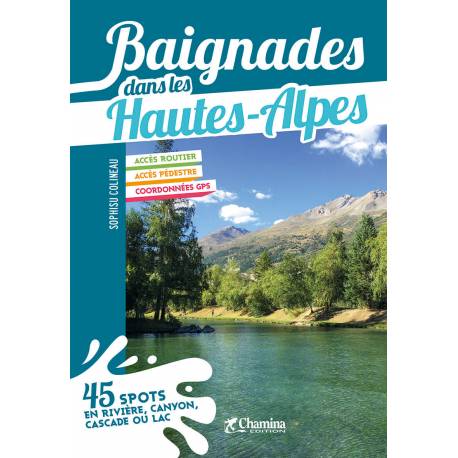 BAIGNADES DANS LES HAUTES-ALPES